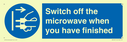 switch-off-the-microwave-when-you-have-finished~